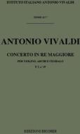 Concerti Per Vl., Archi E B.C.: In Re Rv 229 F I, 45 - T 117 Opere Strumentali Di A. Vivaldi (Malipiero)