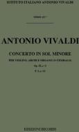 Concerti Per Vl., Archi E B.C.: In Sol Min. Op.Ix N.3 Rv 334 F I, 52 - T 127 Opere Strumentali Di A. Vivaldi (Malipiero)