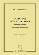 La Fiancee Du Scaphandrier. Opera-Bouffe En Un Acte Pour Voix Solistes, Choeur         Et Orchestre. Reduction Pour Chant Et Piano
