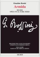 Armida Ed. Critica C.S. Brauner, P.B. Brauner - Riduzione Per Canto E Pianoforte (Testo Cantato Italiano) Opera Vocal Score Series - Spartito (Ril. Brochure)