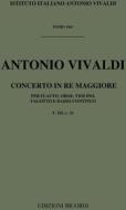 Concerti Per Strumenti Diversi E B.C.: In Re Per Fl. Ob. Vl. E Fg. Rv 94 F Xii, 25 - T 144 Opere Strumentali Di A. Vivaldi (Malipiero)