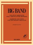 Big Band Soluzioni Armoniche Per L'Arrangiatore Moderno Con Cd