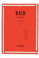 21 Pezzi Trascrizioni Per Clarinetto - Dalle Suites Per Violoncello E Dalle Partite E Sonate Per Violino