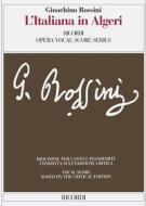 L'Italiana In Algeri Ed. Critica A. Corghi - Riduzione Per Canto E Pianoforte (Testo Cantato Italiano-Inglese) Opera Vocal Score Series - Spartito (Ril. Brochure)
