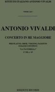 Concerti Per Strumenti Diversi E B.C.: In Re Per Fl., Ob., Vl. E Fg. 'La Pastorella' Rv 95 F Xii, 29 - T 154 Opere Strumentali Di A. Vivaldi (Malipiero)