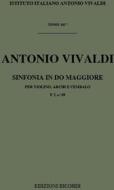 Concerti Per Vl., Archi E B.C.: In Do Rv 192 'Sinfonia' F I, 68 - T 162 Opere Strumentali Di A. Vivaldi (Malipiero)