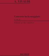 Concerto In Fa Rv 457 (F Vii, 12 - T 315) Ed. V. Lesko - Riduzione Per Oboe E Pianoforte Opere Strumentali Di A. Vivaldi (Malipiero) - Spartito + Parte