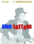 Rino Gaetano I Grandi Della Musica Italiana