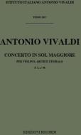 Concerti Per Vl., Archi E B.C.: In Sol Rv 311 F I, 96 - T 202 Opere Strumentali Di A. Vivaldi (Malipiero)