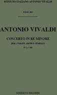 Concerti Per Vl., Archi E B.C.: Per 2 Vl. In Re Min. Rv 514 F I, 100 - T 209 Opere Strumentali Di A. Vivaldi (Malipiero)
