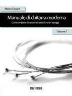 Manuale Di Chitarra Moderna - Volume 1