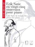 The Best Of Satie En 25 Morceaux Vol. 1 Pour Piano The Best Of (Piano Series) - Partition