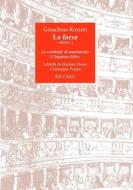 Le Farse - Vol.1: La Cambiale Di Matrimonio - L'Inganno Felice Ed. E. Rescigno - Libretto I Libretti D'Opera