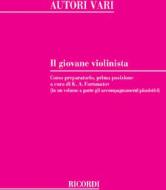 Il Giovane Violinista Ed. K.A. Fortunatov - Corso Preparatorio - Prima Posizione