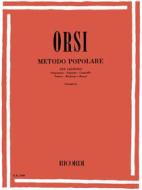 Metodo Popolare Per Saxofono (Sopranino, Soprano, Contralto, Tenore, Baritono, Basso)