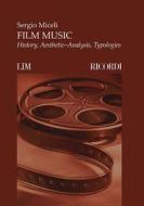 Film Music History, AestheticÍAnalysis, Typologies Book