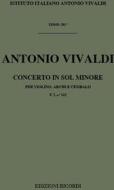 Concerti Per Vl., Archi E B.C.: In Sol Min. Rv 321 F I, 122 - T 292 Opere Strumentali Di A. Vivaldi (Malipiero)