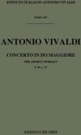 Concerti Per Archi E B.C.: In Do Rv 117 F Xi, 37 - T 308 Opere Strumentali Di A. Vivaldi (Malipiero)