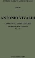 Concerti Per Vl., Archi E B.C.: In Re Min. Rv 245 F I, 151 - T 333 Opere Strumentali Di A. Vivaldi (Malipiero)