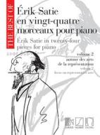 The Best Of... Satie En 24 Morceaux Vol. 2 Pour Piano The Best Of (Piano Series) - Partition