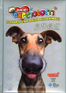 Amici Cucciolotti 2018-2019. Diario 12 mesi. Grigio