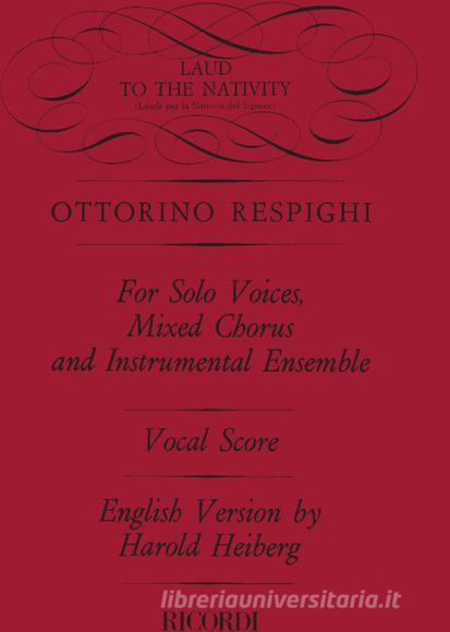Laud To The Nativity Riduzione Per Canto E Pianoforte Testo Italiano, Inglese
