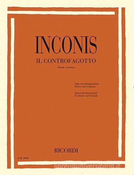 Il Controfagotto - Storia E Tecnica Metodo