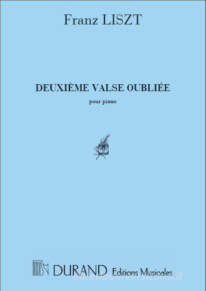 Valse Oubliee N. 2 Pour Piano Partition