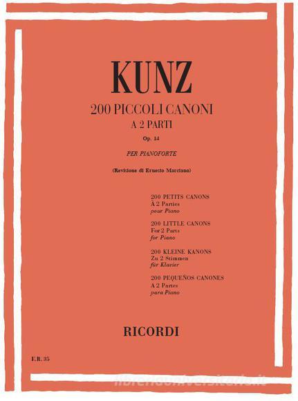 200 Piccoli Canoni A 2 Parti Op. 14 Per Pianoforte Ed. E. Marciano