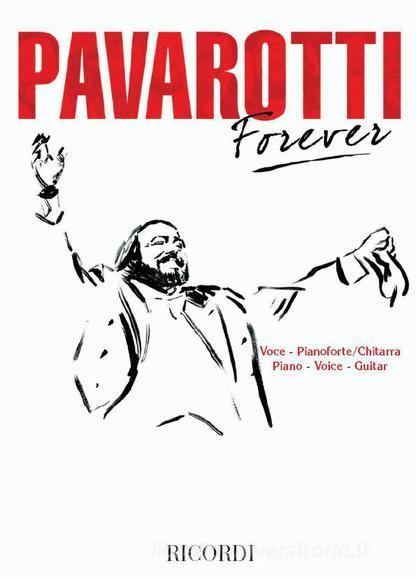 Pavarotti Forever Per Voce E Pianoforte Con Accordi