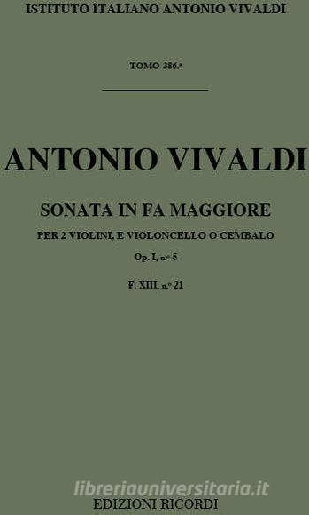 Sonate Per Vl. E B.C.: Per 2 Vl. In Fa Op.I N.5 Rv 69 F Xiii, 21 - T 386 Opere Strumentali Di A. Vivaldi (Malipiero)