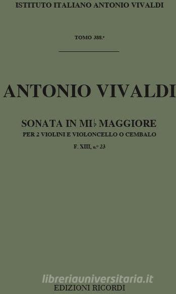 Sonate Per Vl. E B.C.: Per 2 Vl. In Mi Bem. Op.I N.7 Rv 65 F Xiii, 23 - T 388 Opere Strumentali Di A. Vivaldi (Malipiero)