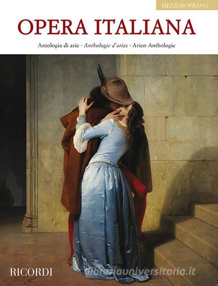 Opera Italiana - Antologia Di Arie Mezzosoprano Spartito - Vocal Score