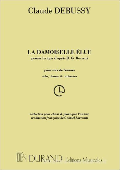Damoiselle Elue Pour Cht/Piano