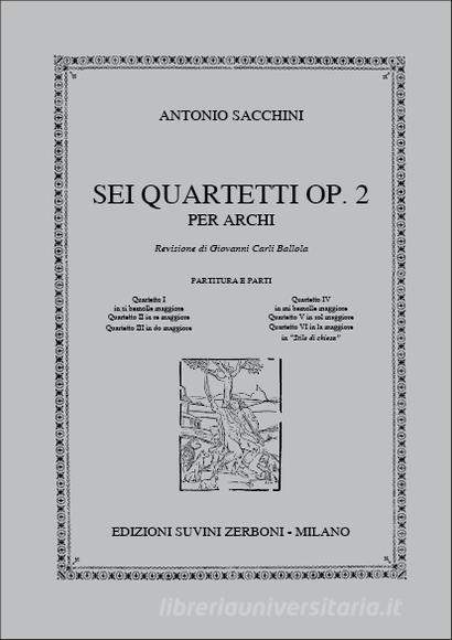 Quartetti (6) Op. 2 : Quartetto I In Si Bemolle Maggiore Rev. Carli Ballola Partitura E Parti