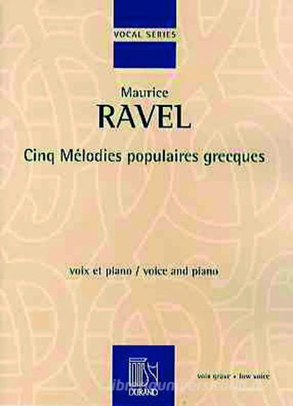 Cinq Melodies Populaires Grecques Pour Voix Et Piano (Voix Grave) Lyrics: Fr/Gr