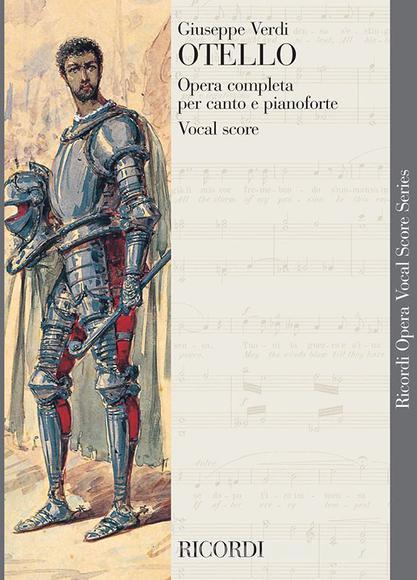 Otello Ed. Tradizionale - Riduzione Per Canto E Pianoforte (Testo Cantato Italiano-Inglese) Opera Vocal Score Series - Spartito (Ril. Brochure)