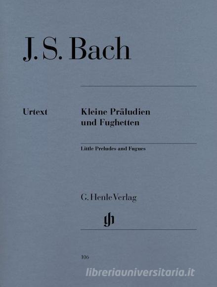 Piccoli Preludi E Fughette (Urtext)