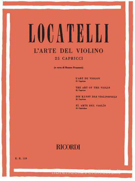 L'Arte Del Violino 25 Capricci Tolti Dai 12 Concerti, Op. 3 Ed. R. Franzoni
