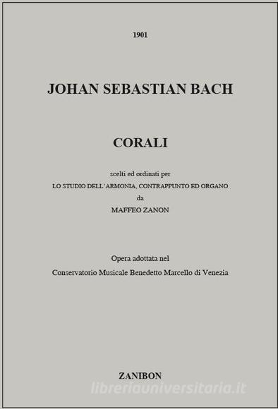 228 Corali Per Lo Studio Dell'Armonia, Contrappunto Ed Organo Ed. M. Zanon