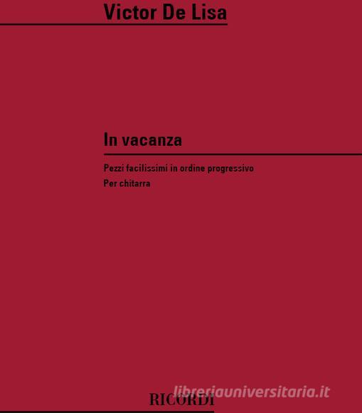 In Vacanza Pezzi Facilissimi In Ordine Progressivo Per Chitarra