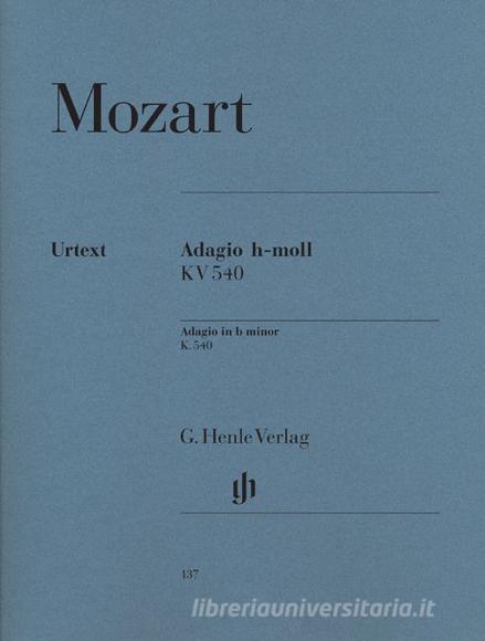 Adagio Si M. K 540 (Urtext)