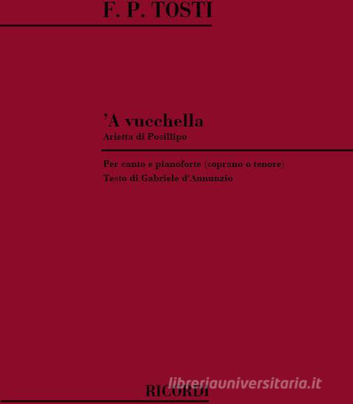 A Vucchella Per Voce E Pianoforte (Soprano/Tenore)