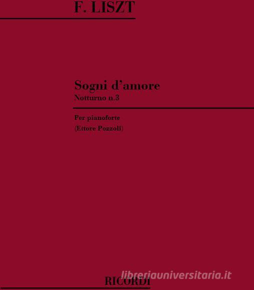 Sogni D'Amore. 3 Notturni: N. 3 In La Bem. Per Pianoforte Ed. E. Pozzoli