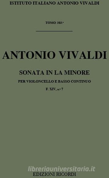 Sonate Per Vc. E B.C.: In La Min. Rv 44 (F Xiv, 7 - T 503) Opere Strumentali Di A. Vivaldi (Malipiero)