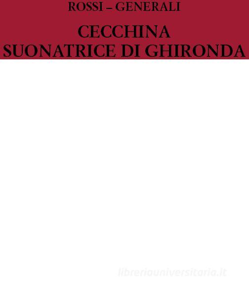 Cecchina Suonatrice Di Ghironda Ed. M. Beghelli Drammaturgia Musicale Veneta /28 - Partitura In Facsimile