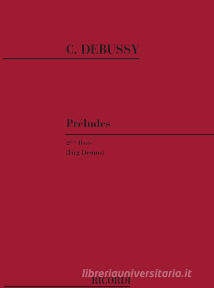 Preludes - Livre 2 Ed. J. Demus - Pour Le Piano Spartito