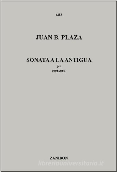 Sonata A La Antigua Per Chitarra