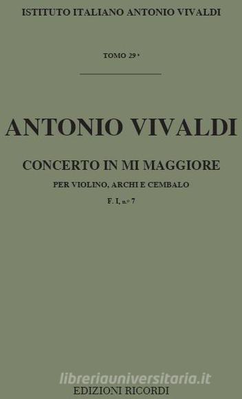 Concerti Per Vl., Archi E B.C.: In Mi Rv 268 F I, 7 - T 29 Opere Strumentali Di A. Vivaldi (Malipiero)