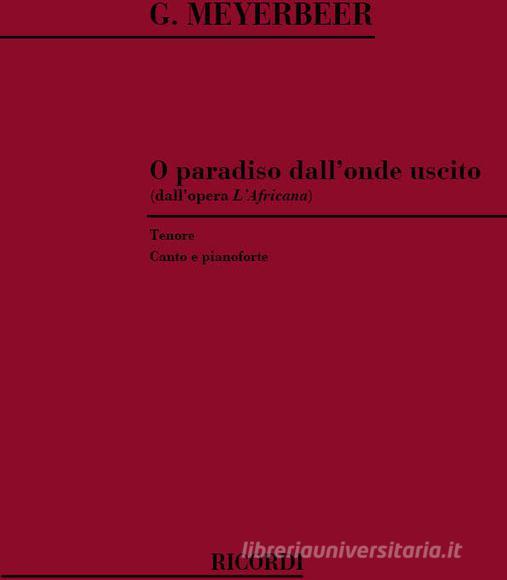 L'Africana: O Paradiso Dall'Onde Uscito Per Tenore E Pianoforte